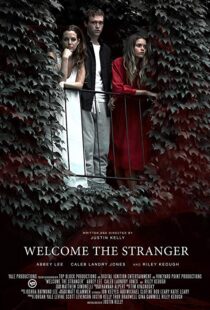 دانلود فیلم Welcome the Stranger 201815278-1942074070