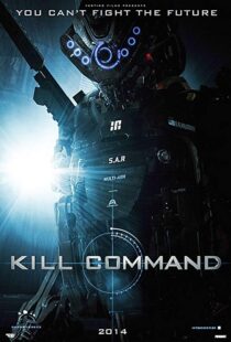 دانلود فیلم Kill Command 201613687-310993459