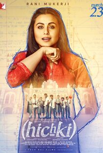 دانلود فیلم هندی Hichki 201822064-307904312