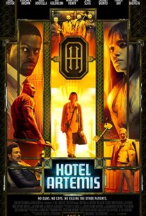 دانلود فیلم Hotel Artemis 20183103-1330716031