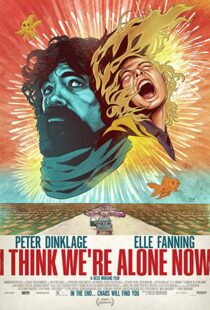 دانلود فیلم I Think We’re Alone Now 201821724-1210961473