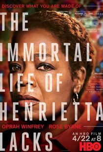 دانلود فیلم The Immortal Life of Henrietta Lacks 201721391-895720984