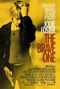 دانلود فیلم The Brave One 200711637-849418553