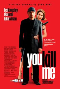 دانلود فیلم You Kill Me 200712011-856173640