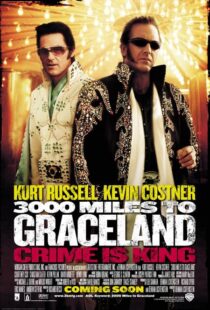 دانلود فیلم 3000 Miles to Graceland 200114779-1894578970