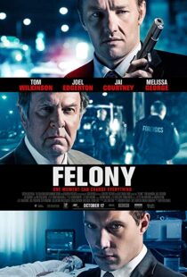 دانلود فیلم Felony 201310821-1440948081