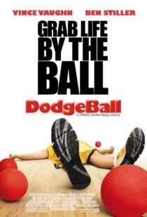 دانلود فیلم Dodgeball: A True Underdog Story 200412257-1549180454