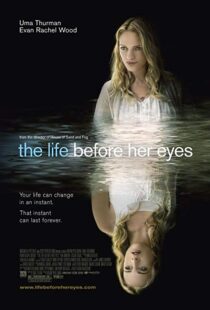 دانلود فیلم The Life Before Her Eyes 200719343-32446152