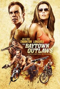 دانلود فیلم The Baytown Outlaws 201211940-271387839