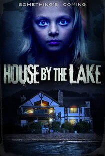 دانلود فیلم House by the Lake 201718011-870819172