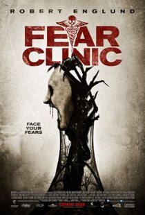 دانلود فیلم Fear Clinic 201418927-1943990789