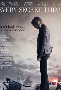 دانلود فیلم Every Secret Thing 201421898-384899579