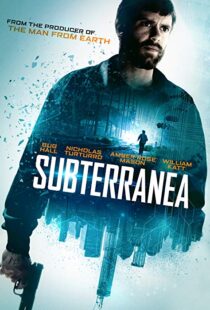 دانلود فیلم Subterranea 201515471-324034761