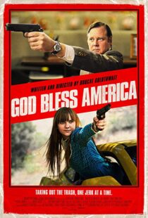 دانلود فیلم God Bless America 20114981-1479452592