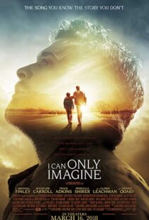 دانلود فیلم I Can Only Imagine 201820489-157942598