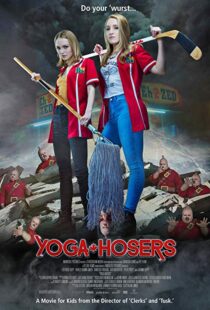 دانلود فیلم Yoga Hosers 20167406-2091851584