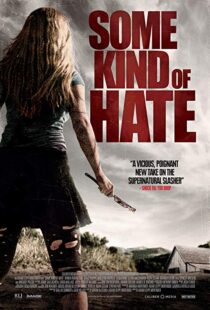 دانلود فیلم Some Kind of Hate 20154234-1303802242