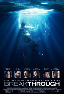 دانلود فیلم Breakthrough 20199490-2045449279