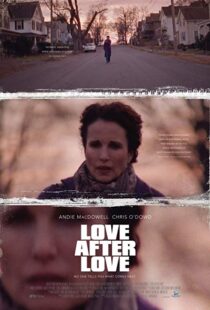 دانلود فیلم Love After Love 201717381-1602511935