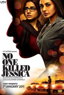 دانلود فیلم هندی No One Killed Jessica 201114416-2079972071