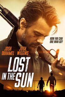 دانلود فیلم Lost in the Sun 201515217-553657249