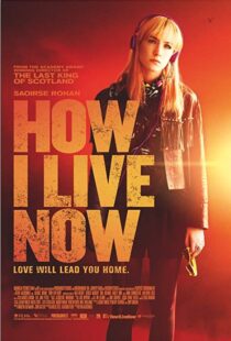 دانلود فیلم How I Live Now 201314523-1932514302
