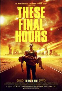 دانلود فیلم These Final Hours 201317024-1132659191