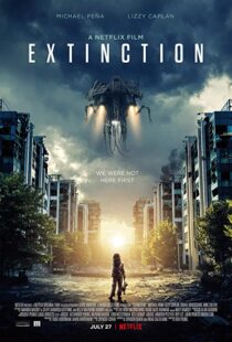 دانلود فیلم Extinction 20181114-2016471028