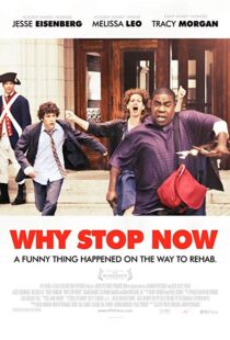 دانلود فیلم Why Stop Now? 201211885-141154641