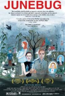 دانلود فیلم Junebug 200521583-1609668233