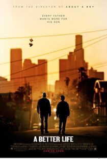 دانلود فیلم A Better Life 20114393-872542217