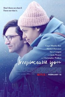 دانلود فیلم Irreplaceable You 201817668-1635766515