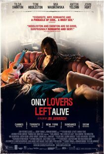 دانلود فیلم Only Lovers Left Alive 201316047-611990928