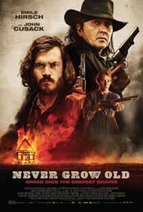 دانلود فیلم Never Grow Old 201915121-1473339587