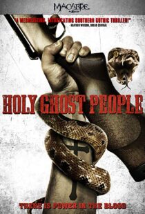 دانلود فیلم Holy Ghost People 201320348-1646077322