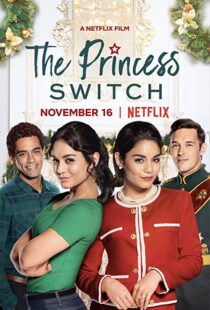 دانلود فیلم The Princess Switch 201815309-847918089