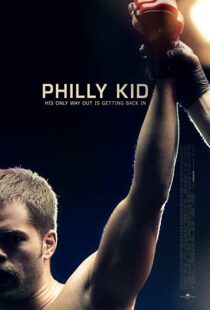 دانلود فیلم The Philly Kid 201212415-671617319