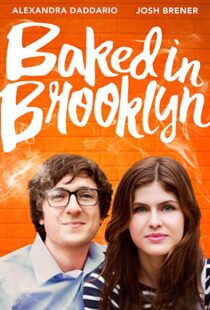 دانلود فیلم Baked in Brooklyn 201620840-147057711