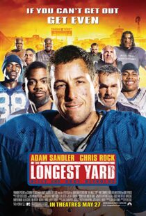 دانلود فیلم The Longest Yard 200512654-1114559474