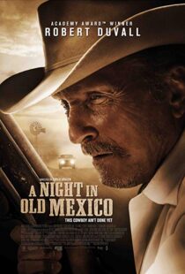 دانلود فیلم A Night in Old Mexico 201320355-654818425