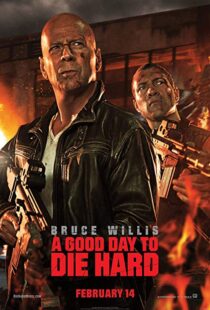 دانلود فیلم A Good Day to Die Hard 20133233-1442066188