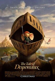 دانلود انیمیشن The Tale of Despereaux 200814444-1211703381