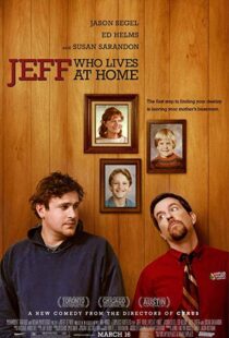 دانلود فیلم Jeff, Who Lives at Home 201121370-1924896337