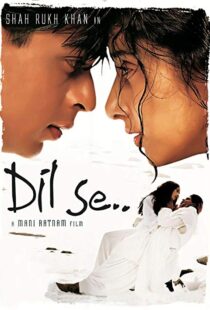 دانلود فیلم هندی Dil Se.. 19985917-678390505