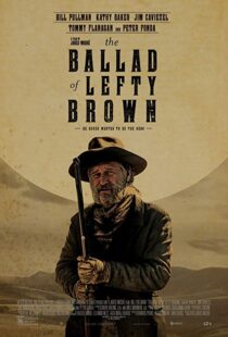 دانلود فیلم The Ballad of Lefty Brown 201713156-597484047