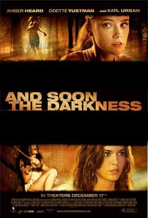 دانلود فیلم And Soon the Darkness 201020623-35068361