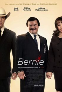 دانلود فیلم Bernie 201118753-293874116