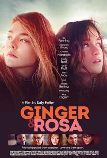 دانلود فیلم Ginger & Rosa 20126415-17928911