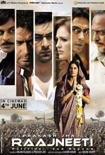 دانلود فیلم هندی Rajneeti 201019722-486885584