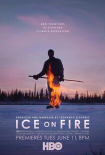 دانلود مستند Ice on Fire 201915989-1071984011